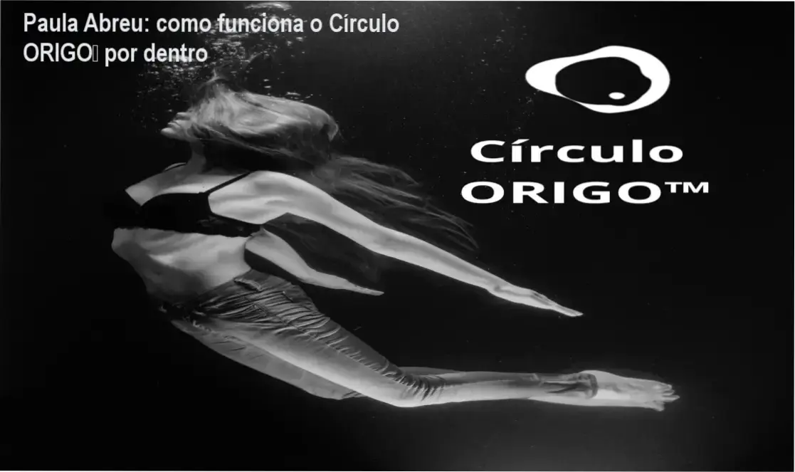 Círculo ORIGO Paula Abreu bastidores e funcionamento interno da plataforma