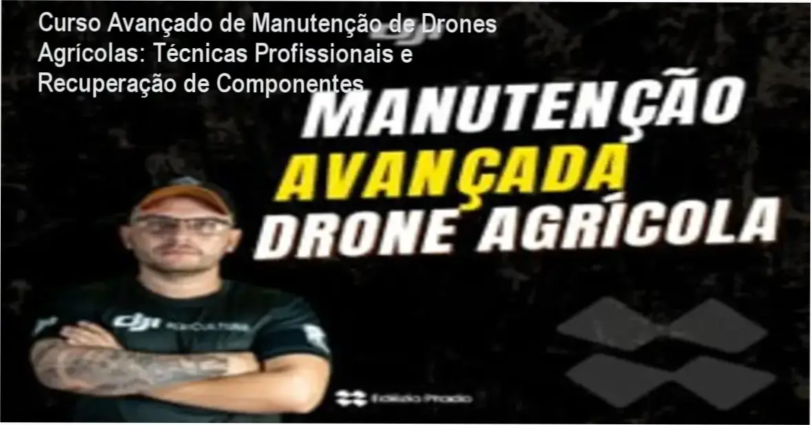 Curso Avançado de Manutenção de Drones Agrícolas: Técnicas Profissionais e Recuperação de Componentes 2 https://cursoss.com.br/curso-metaleitura-tecnicas-revolucionarias/ Curso Avançado de Manutenção de Drones Agrícolas: Reparação de placas, motores e baterias em drones DJI