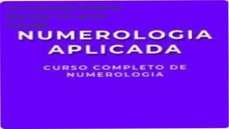 Curso de Formação de Numerologia by Rafael Cristian Cintra de Almeida: Guia Prático de Numerologia Cabalística