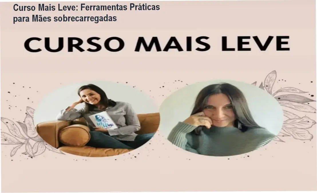 Curso Mais Leve Rafaela Carvalho - Estratégias práticas em áudio para maternidade sem estresse