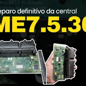 Reparo Definitivo ME7.5.30: Solução para Queima Crônica de Componentes