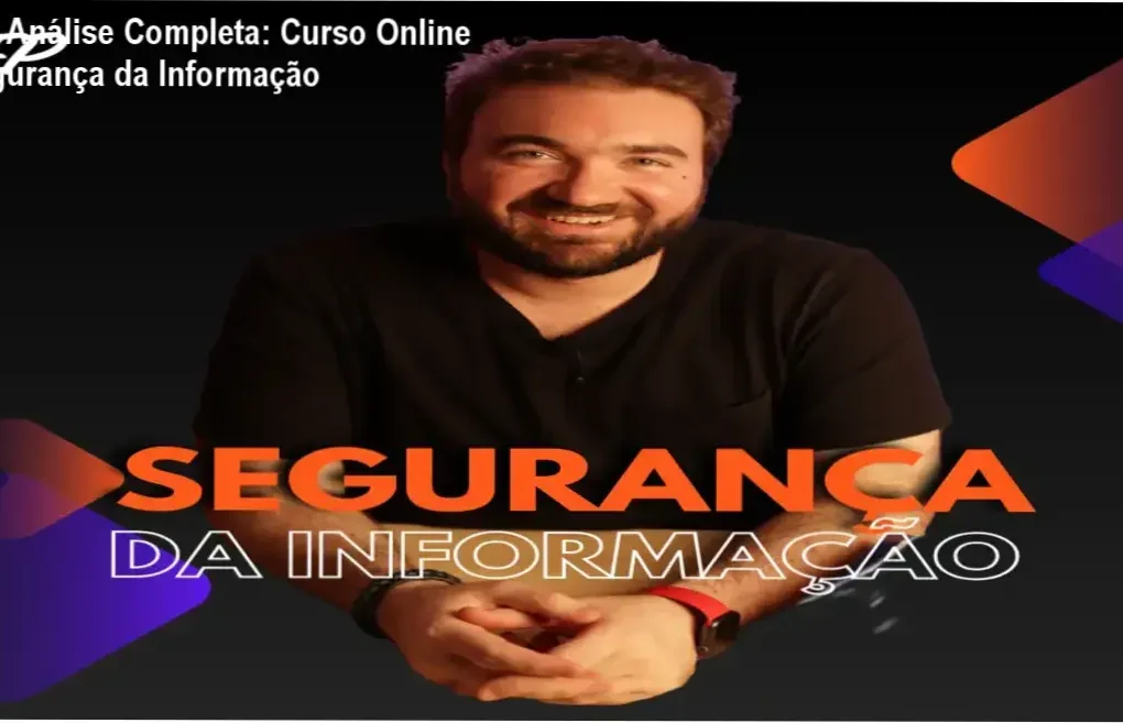 Autoridade e prática no Curso Online Segurança da Informação/Autor Felipe Palhares