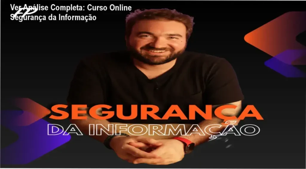 Autoridade e prática no Curso Online Segurança da Informação/Autor Felipe Palhares