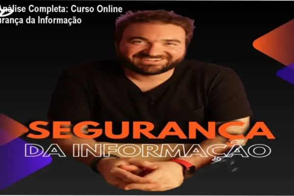 Ver Análise Completa: Curso Online Segurança da Informação