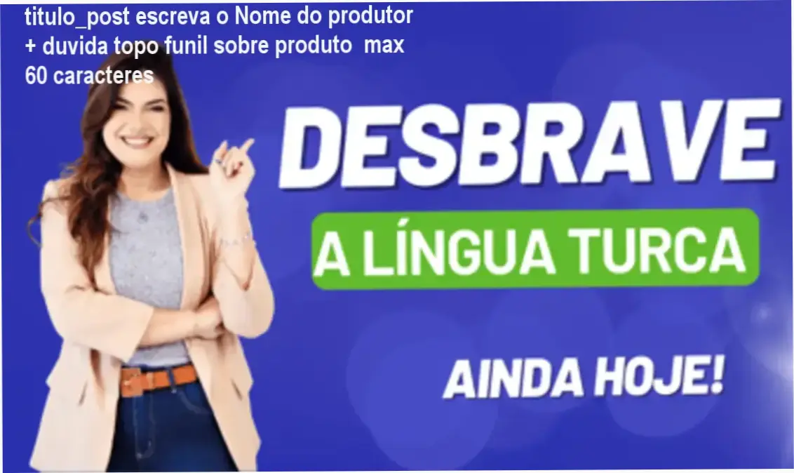 Aulas práticas e suporte do curso Desbrave Turco para aprender turco do zero