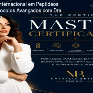 Certificação Internacional em Peptídeos - Domine Protocolos Avançados com Dra Nathalia Bettio