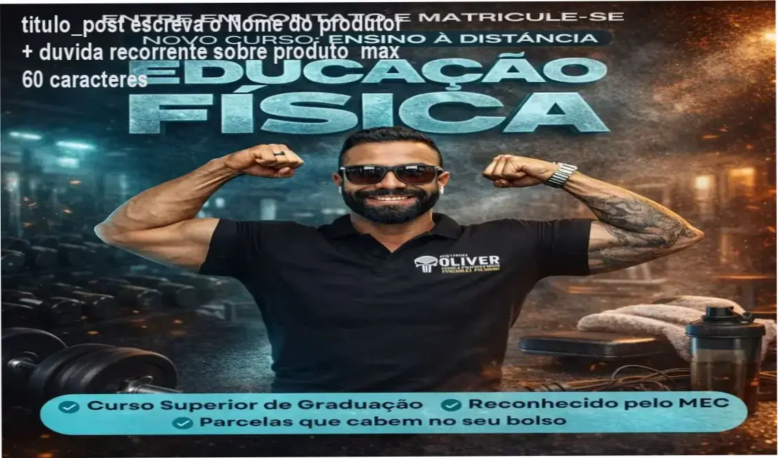 Educação Física EAD - Instituto Óliver metodologia e vida virtual interna