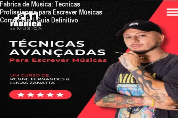 Fábrica de Música: Técnicas Profissionais para Escrever Músicas Comerciais | Guia Definitivo