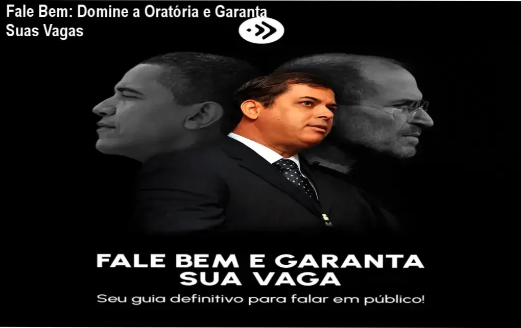 Curso de oratória Fale Bem e Garanta Sua Vaga com o Prof. Gilberto Silva
