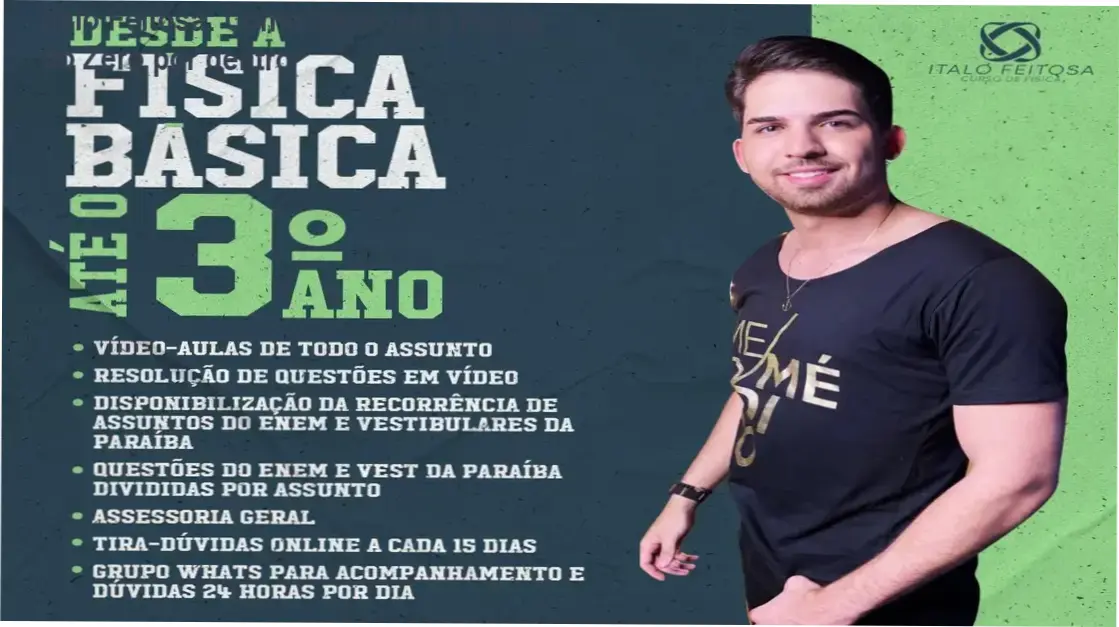 Ítalo Feitosa: Como funciona a Física do Zero por dentro 1 https://cursoss.com.br/italo-feitosa-fisica-do-zero-como-funciona/ Física com Ítalo Feitosa bastidores e funcionamento interno do curso