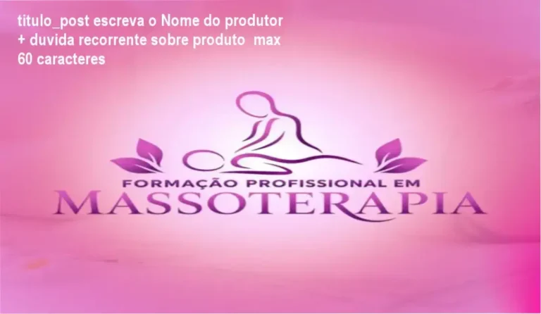 Formação em Massoterapia WebHoje - Aulas práticas de técnicas corporais e faciais, bônus de drenagem e precificação de serviços