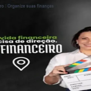 GPS Financeiro – Organize suas finanças em 60 dias