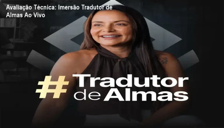 Experiência interna da Imersão Tradutor de Almas com Dra. Andréa Vermont