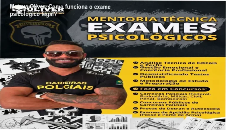 Mateus Oliver exame psicológico curso por dentro funcionamento técnica perfil profissiográfico