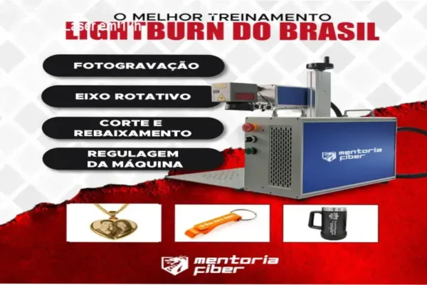Mentoria Fiber – Técnico Lightburn | Domine o Laser em 12h