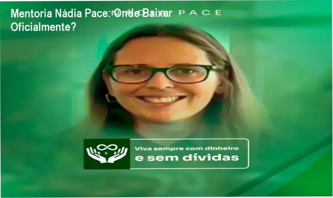 Imagem mostrando a página oficial de download da Mentoria Nádia Pace