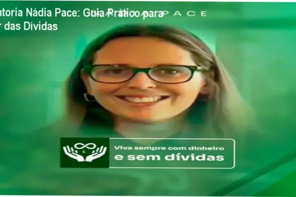 Imagem ilustrativa da Mentoria Nádia Pace mostrando passos para limpar o nome e gerar renda extra