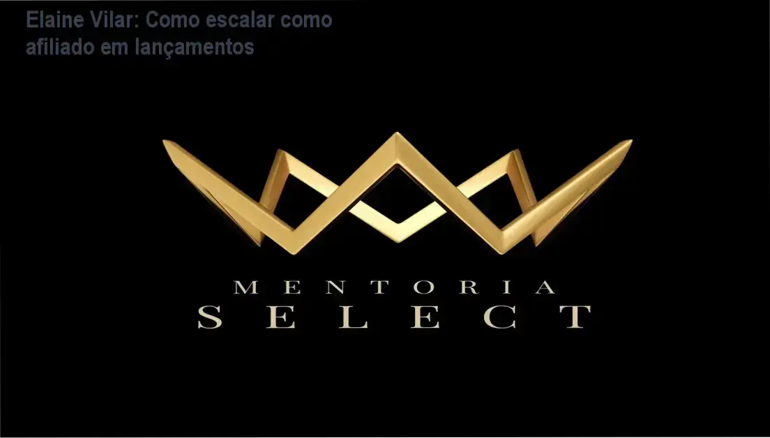 Elaine Vilar: Como escalar como afiliado em lançamentos 3 https://cursoss.com.br/julia-santos-escola-sst-como-funciona/ Mentoria SELECT Elaine Vilar bastidores e funcionamento interno do programa