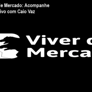 Mentoria Viver de Mercado: Acompanhe Operações ao Vivo com Caio Vaz