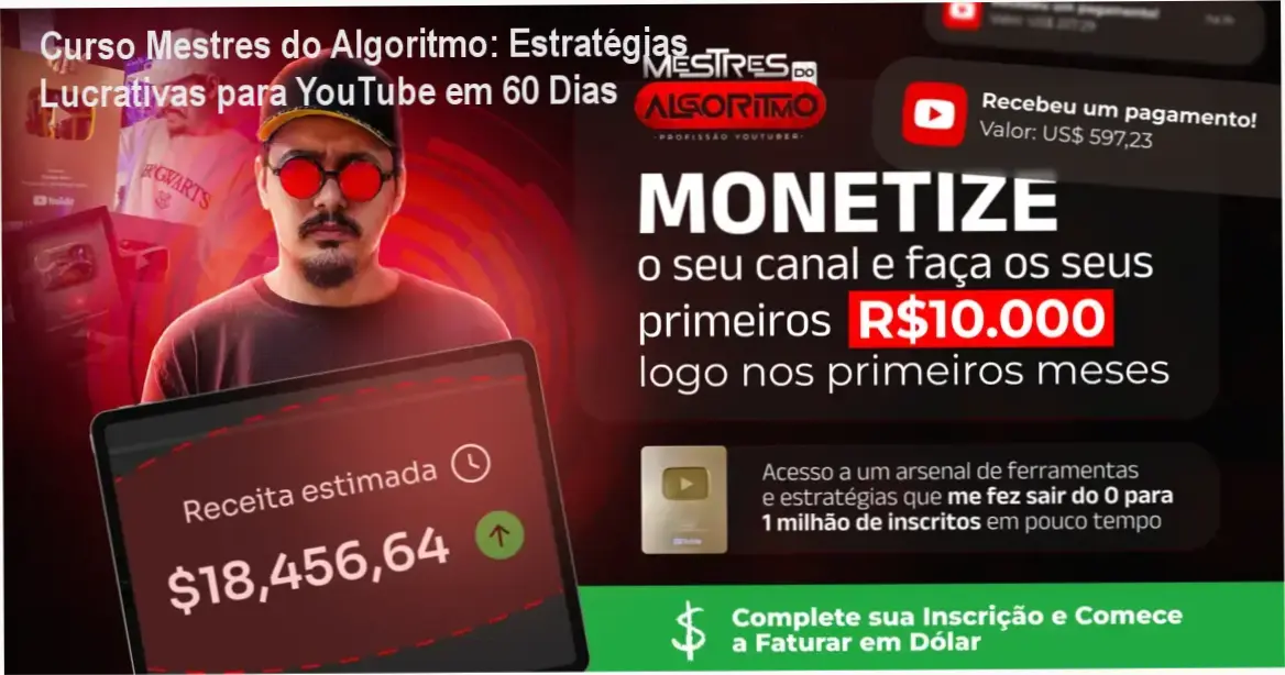 Curso Mestres do Algoritmo com Caio Ferreira | 60 dias para domar o YouTube