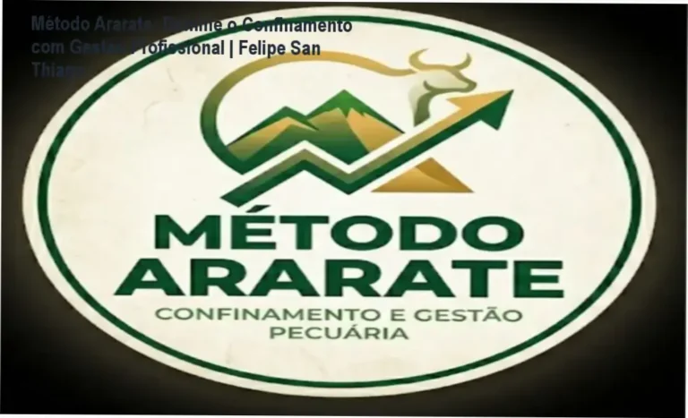 Método Ararate com Felipe San Thiago revelando estratégias de gestão profissional no confinamento bovino