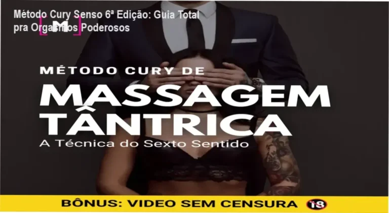 Método Cury de Massagem Tântrica - Bastidores do Treinamento Multissensorial
