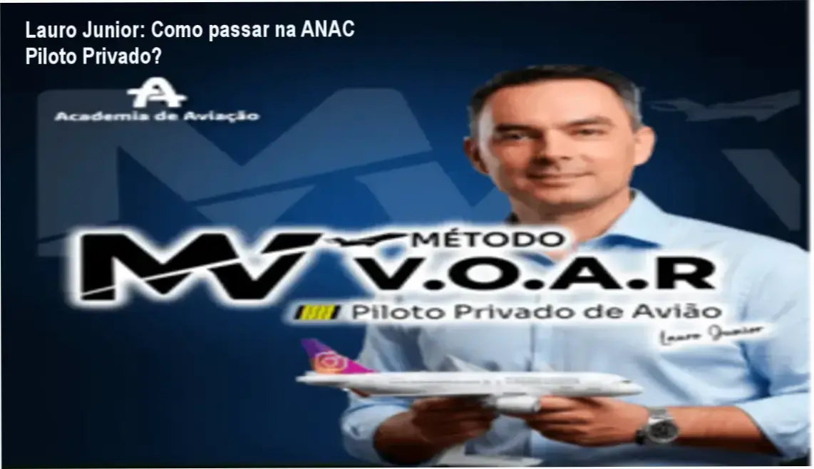 Lauro Junior: Como passar na ANAC Piloto Privado? 1 https://cursoss.com.br/lauro-junior-como-passar-na-anac-piloto-privado/ Método V.O.A.R. Lauro Junior bastidores e funcionamento interno da preparação ANAC