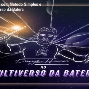 Aprenda Bateria com Método Simples e Prático - Multiverso da Batera