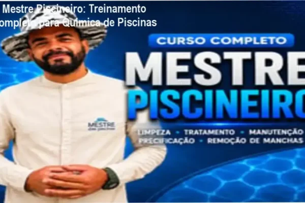O Mestre Piscineiro - Treinamento em manutenção de piscinas