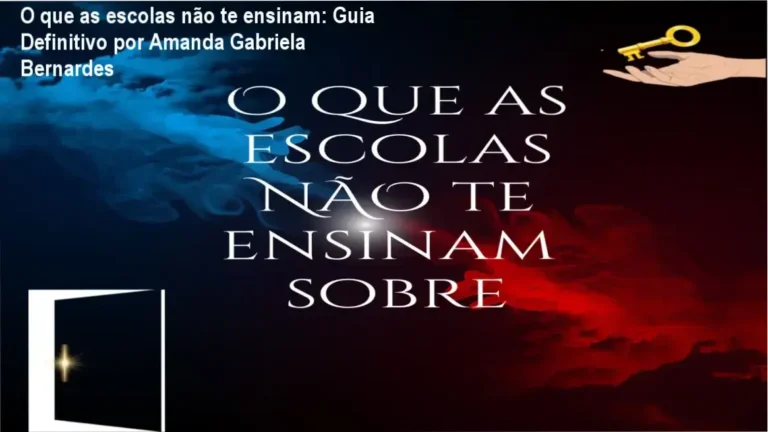 Curso 'O que as escolas não te ensinam' por Amanda Gabriela Bernardes com bastidores e funcionamento