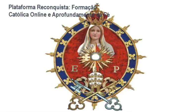 A Plataforma Reconquista - Arautos do Evangelho oferece formação católica com professores sagrados e cursos atualizados a cada 15 dias.