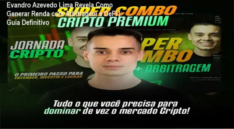 Guia interno do Super Combo Cripto: Arbitragem + DeFi por Evandro Azevedo Lima