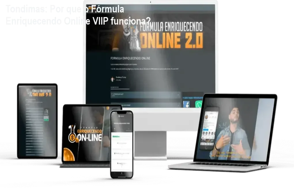 Tondimas Torres apresentando o curso Fórmula Enriquecendo Online VIIP com destaque para suporte VIP