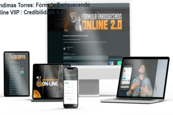Tondimas Torres: Fórmula Enriquecendo Online VIIP – Credibilidade 4.4★