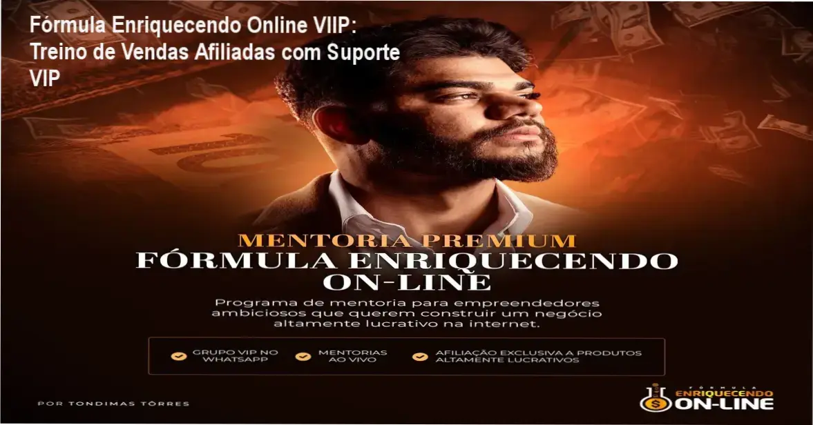 Fórmula Enriquecendo Online VIIP: Treino de Vendas Afiliadas com Suporte VIP 5 https://cursoss.com.br/dossie-completo-comunidade-dislexclub-estrategias-aprimoramento-leitura-escreva/ Fórmula Enriquecendo Online VIIP oferece suporte ao vivo e treinamento de vendas afiliadas para iniciantes.