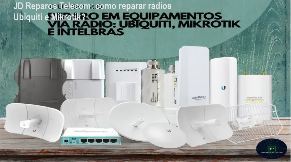 Versão 2.0 Reparo em Equipamentos via Rádio JD Reparos Telecom por dentro da bancada de reparo