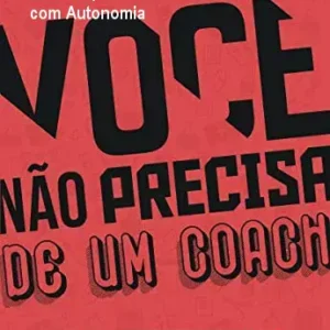 VOCÊ NÃO PRECISA DE UM COACH | Domine Fitness com Autonomia