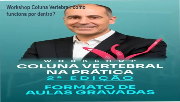 Workshop Coluna Vertebral na Prática bastidores e funcionamento interno das aulas gravadas