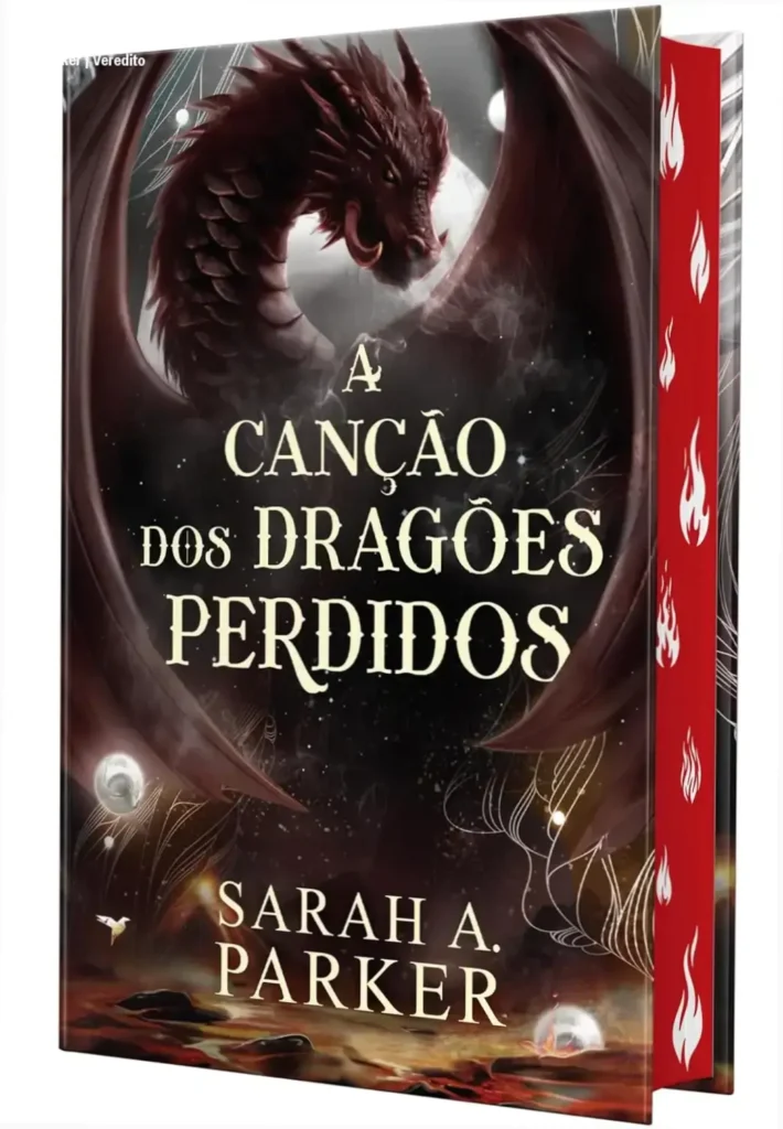 Capa dura do livro A canção dos dragões perdidos de Sarah A. Parker com pintura trilateral