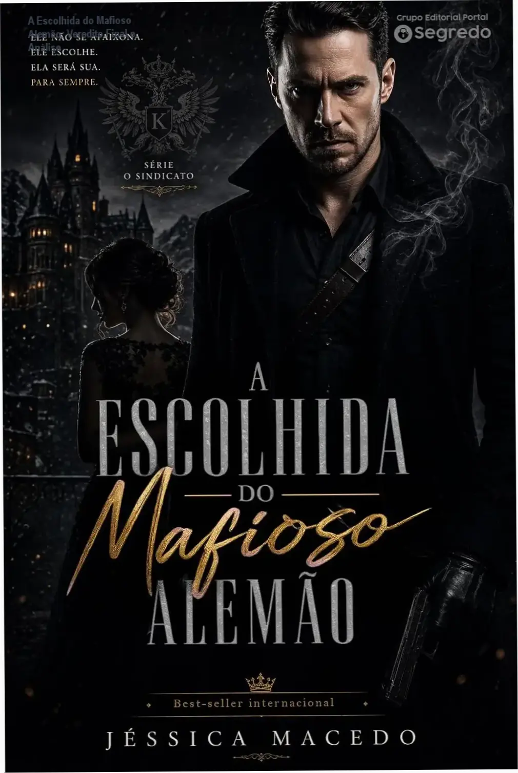 Capa do eBook A Escolhida do Mafioso Alemão de Jéssica Macedo
