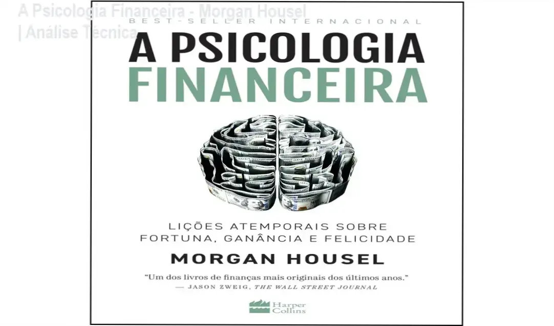 Capa do ebook A Psicologia Financeira de Morgan Housel sobre comportamento e dinheiro