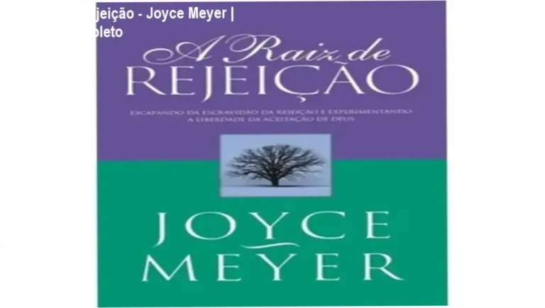 Capa do livro A Raiz de Rejeição de Joyce Meyer sobre aceitação divina