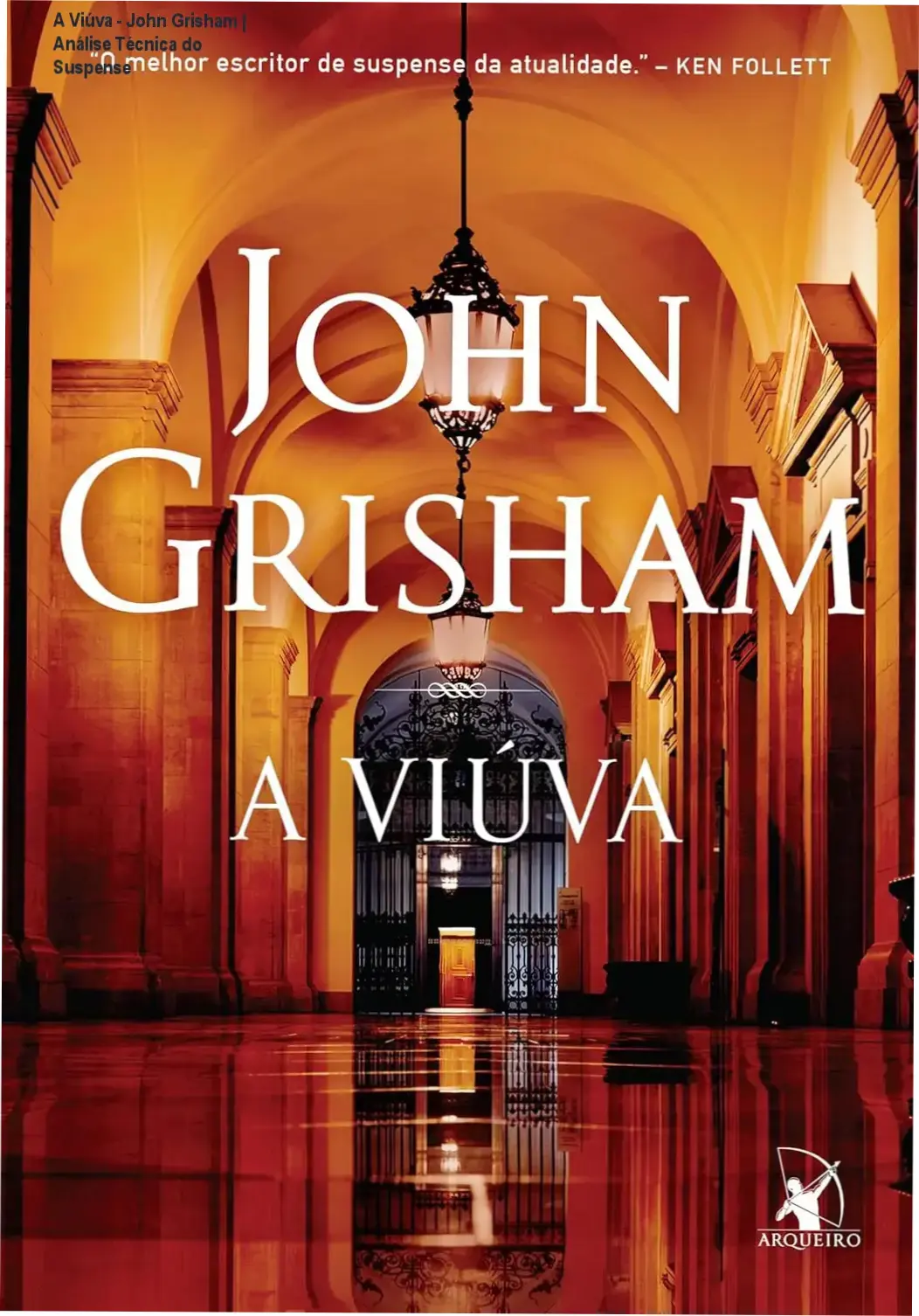 Capa do ebook A Viúva de John Grisham exibida em um dispositivo Kindle