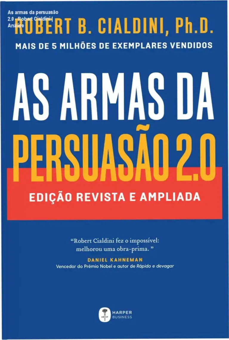 Capa do livro As armas da persuasão 2.0 de Robert Cialdini sobre mesa de escritório