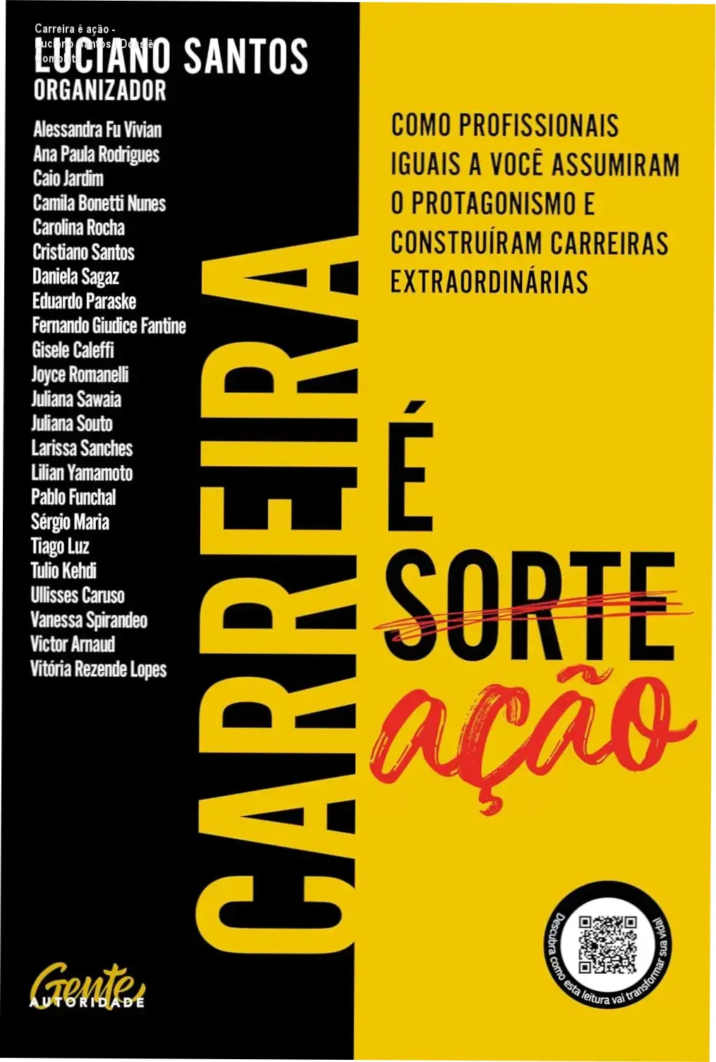 Capa do livro Carreira é ação de Luciano Santos, abordando o protagonismo e sucesso profissional.