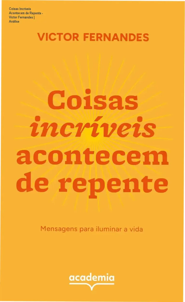 Capa do livro Coisas incríveis acontecem de repente de Victor Fernandes em formato digital