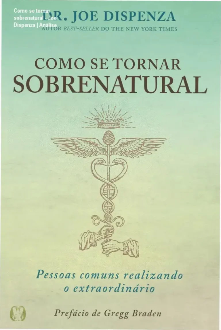 Capa do livro Como se Tornar Sobrenatural de Joe Dispenza sobre meditação e neurociência quântica