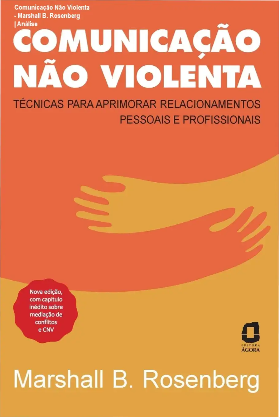 Capa do livro Comunicação Não Violenta de Marshall Rosenberg sobre técnicas de empatia e resolução de conflitos