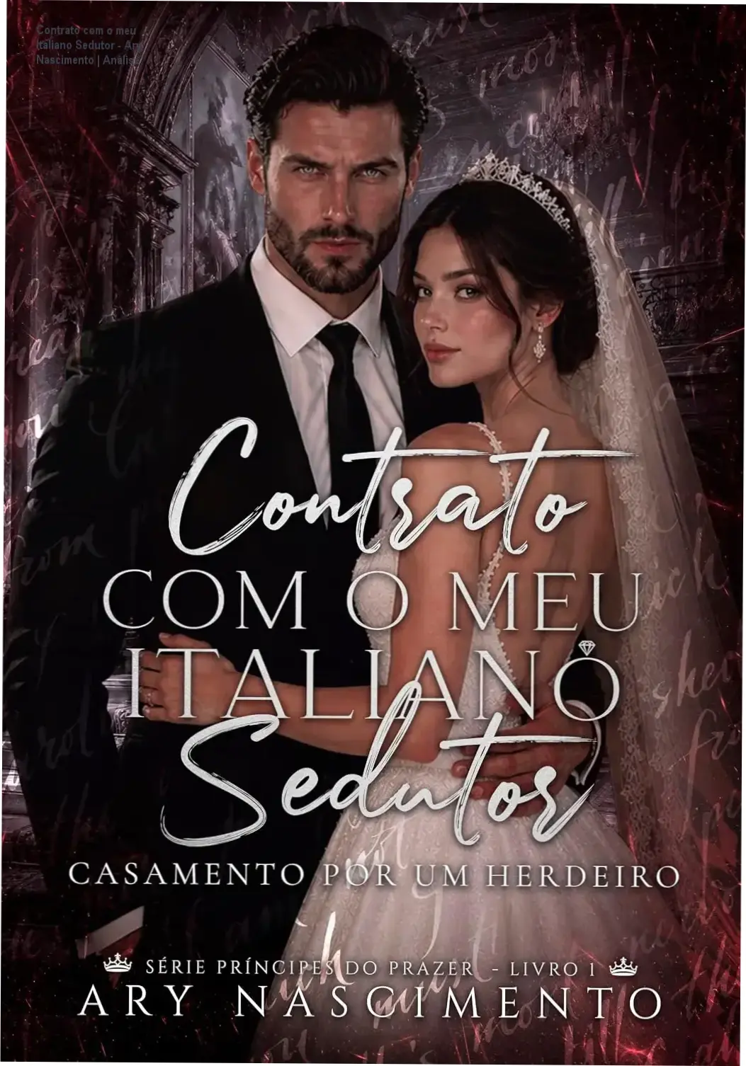 Capa do eBook Contrato com o meu italiano sedutor de Ary Nascimento representando o romance de CEO e camareira