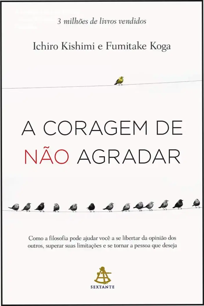 Capa do livro A coragem de não agradar em destaque
